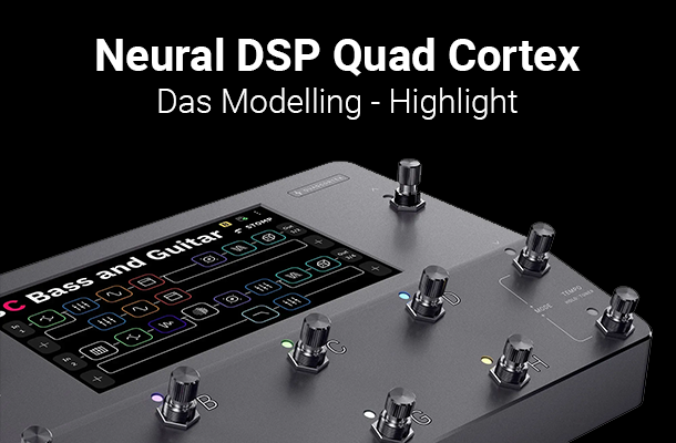 Revolutionäre Gitarreneffekte: Ein Blick auf den Neural DSP Quad Cortex - Revolutionäre Gitarreneffekte: Ein Blick auf den Neural DSP Quad Cortex
