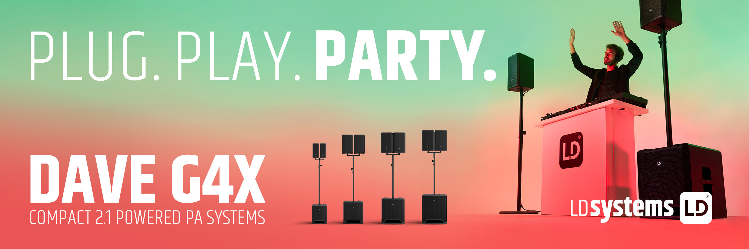 Plug. Play. Party - Dave G4X